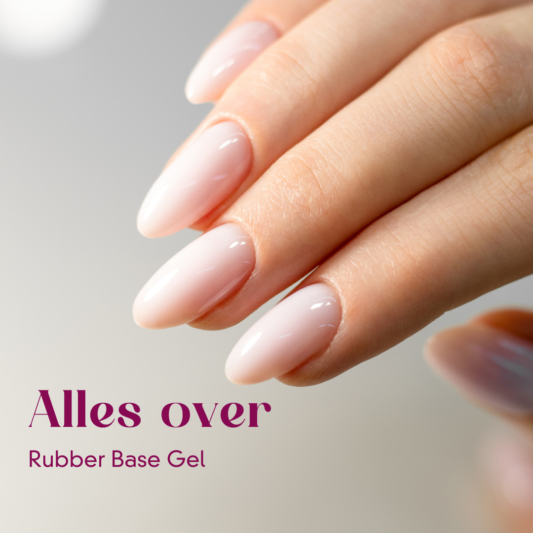 Alles over Rubber base gel